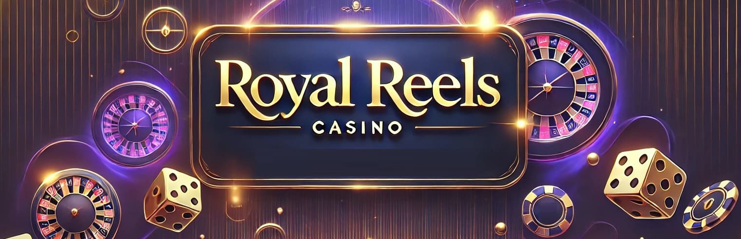 Royal reels